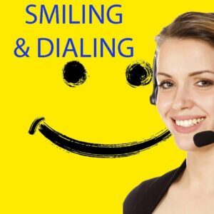 Smiling While Dialing for Successful Sales Calls